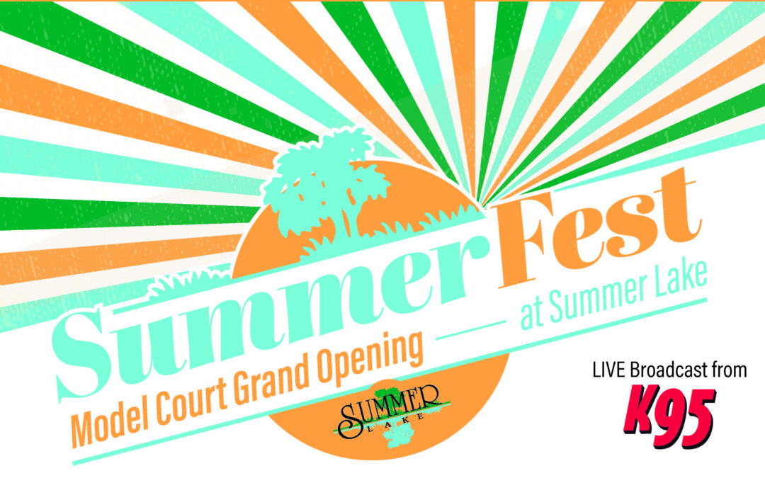 Summer Lake Grand Opening